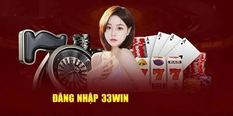Các phương thức đăng nhập 33win phổ biến
